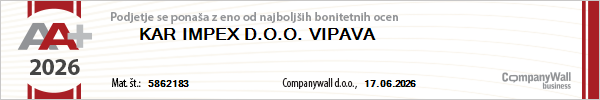 Kar Impex d.o.o. Vipava - bonitetna ocena AA+